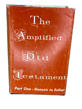 The Amplified Old Testament Part One - Genesis to Esther [Hardcover] - Cover