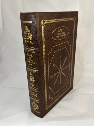 Babe: The Legend Comes to Life by Robert W. Creamer - Easton Press