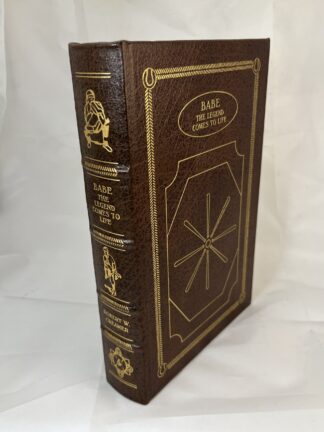 Babe: The Legend Comes to Life by Robert W. Creamer - Easton Press
