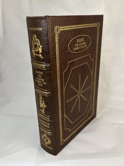 Babe: The Legend Comes to Life by Robert W. Creamer - Easton Press