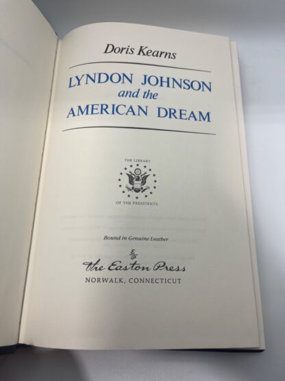 Lyndon Johnson and the American Dream - Doris Kearns - Easton Press(1987) - DAMAGE - Image 2
