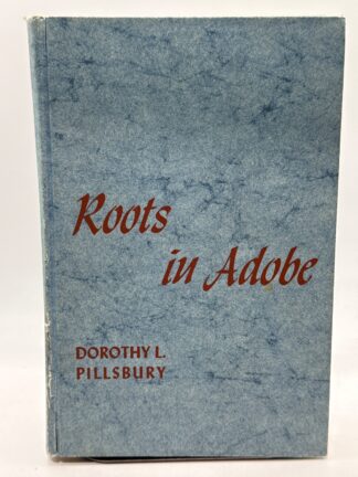 Roots in Adobe - Cover