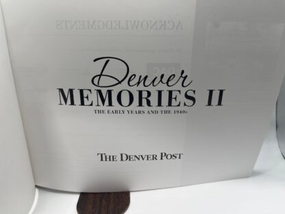 Denver Memories II: The Early Years and the 1940s - Image 3