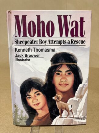 Moho Wat: Sheepeater Boy Attempts a Rescue - Cover