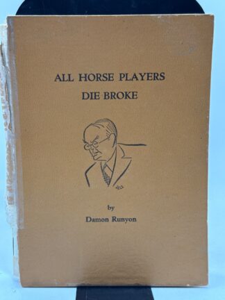 All Horse Players Die Broke - Cover