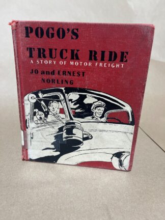 Pogo's Truck Ride: A Story of Motor Freight - Cover