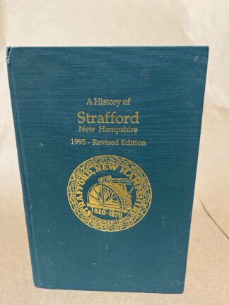 A History of Strafford, New Hampshire - Cover