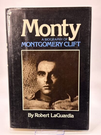 Monty: A Biography of Montgomery Clift - Cover