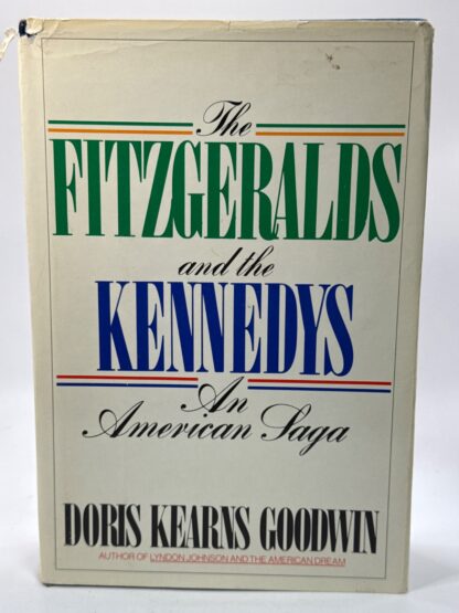 The Fitzgeralds and the Kennedys: An American Saga - Cover