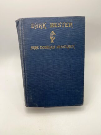 Dark Hester - Anne Douglas Sedgwick - 1929 - Cover