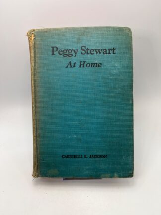 Peggy Stewart At Home - Gabrielle E. Jackson - Cover