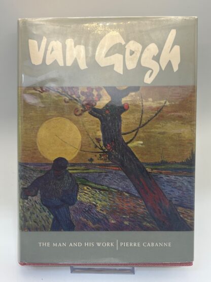 Van Gogh: The Man and His Work - Cover