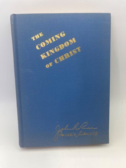The Coming Kingdom of Christ - Image 2