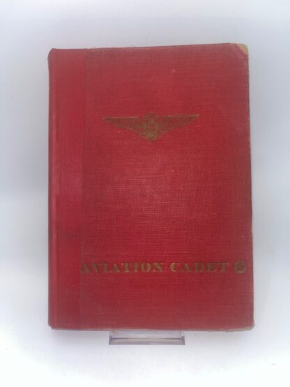 Aviation Cadet: Dick Hilton Wins His Wings at Pensacola - Cover