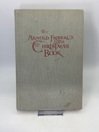 Arnold Friberg's Little Christmas Book - First Edition - 1959 - Cover