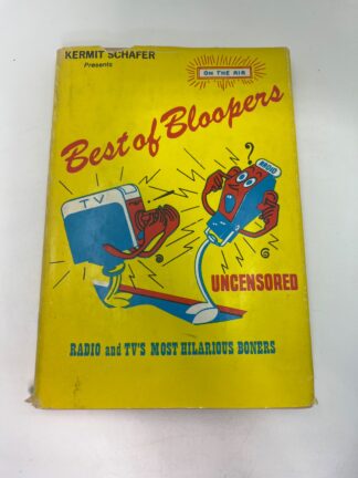 Kermit Schafer Presents: Best of Bloopers - Cover