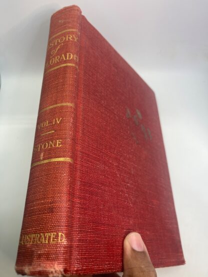 History of Colorado - Wilbur Fisk Stone - 4 Volume Set - 1918 - Image 16