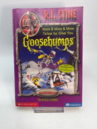More & More & More Tales to Give You Goosebumps Special Edition #6 - First Print - Cover