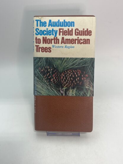 The Audubon Society Field Guide to North American Trees: Western Region - Cover