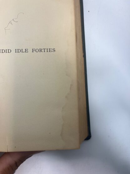 The Splendid Idle Forties - PAGES MISSING - 1902 - ANTIQUE - Image 6