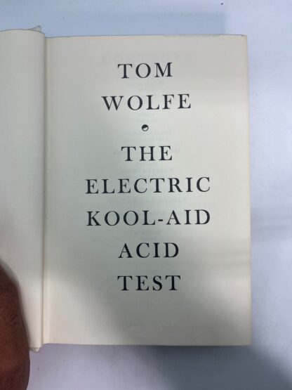 The Electric Kool-Aid Acid Test - FIRST PRINTING - 1968 - Image 14