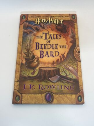 The Tales of Beedle the Bard - First Edition w Auto-Signature - Cover