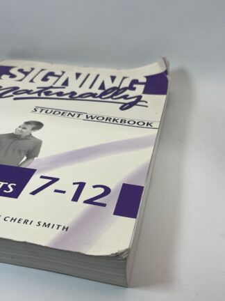 Signing Naturally Student Workbook, Units 7-12 w CDs - Cover
