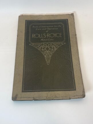 Book of Instruction for the Care and Operation of Rolls-Royce Motor Cars - 1927 - Cover