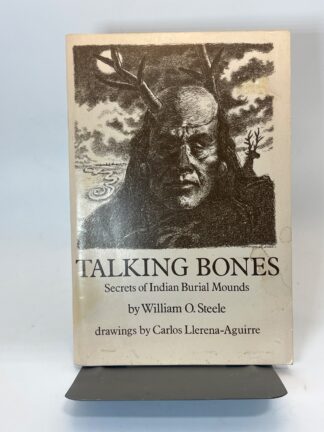 Talking Bones: Secrets of Indian Burial Mounds - Cover