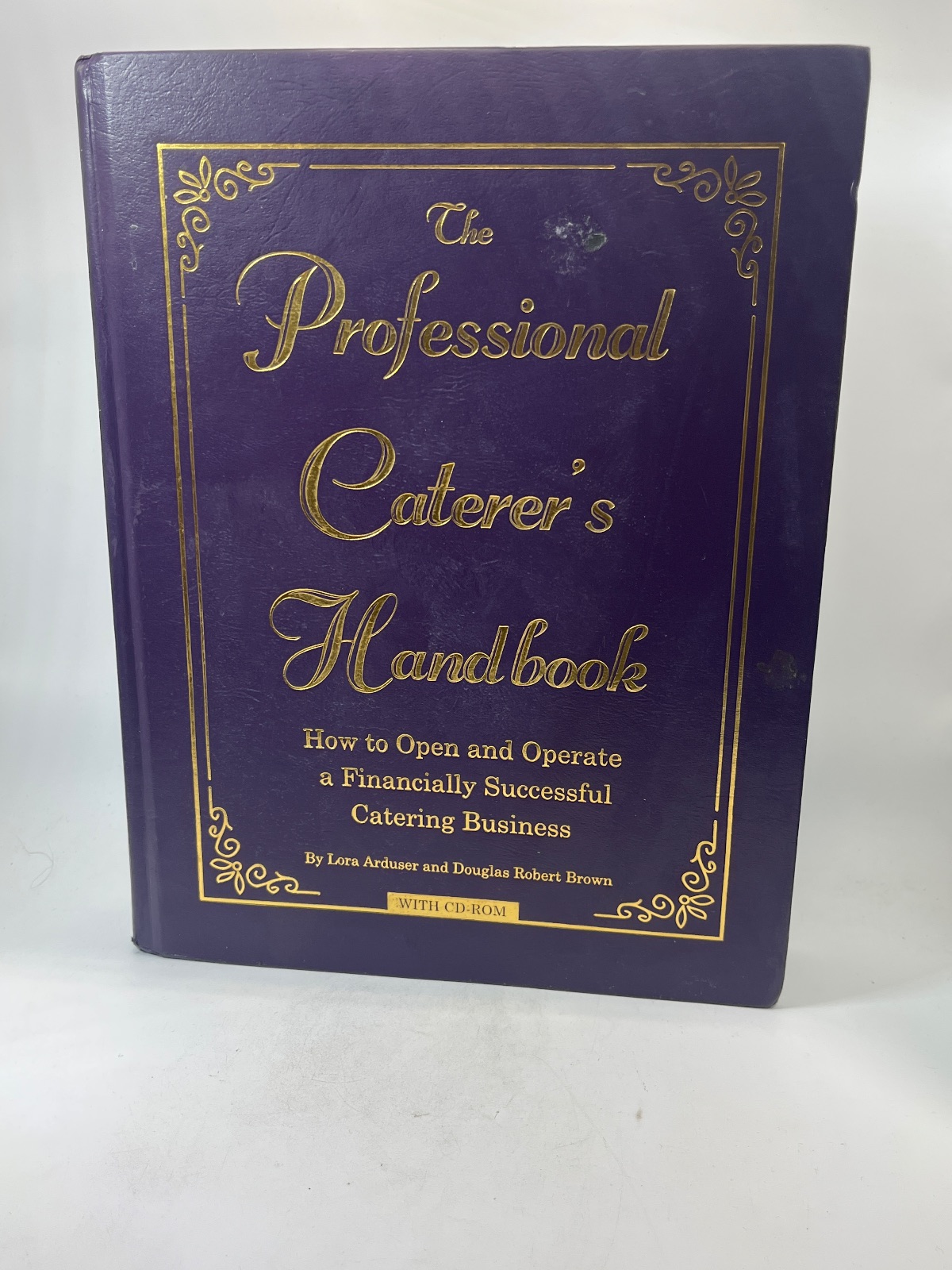 The Professional Caterer's Handbook w CD-ROM - Cover