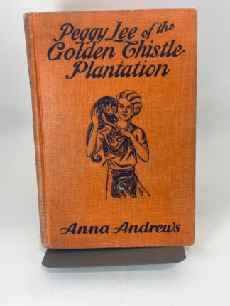 Peggy Lee of the Golden Thistle Plantation - Cover