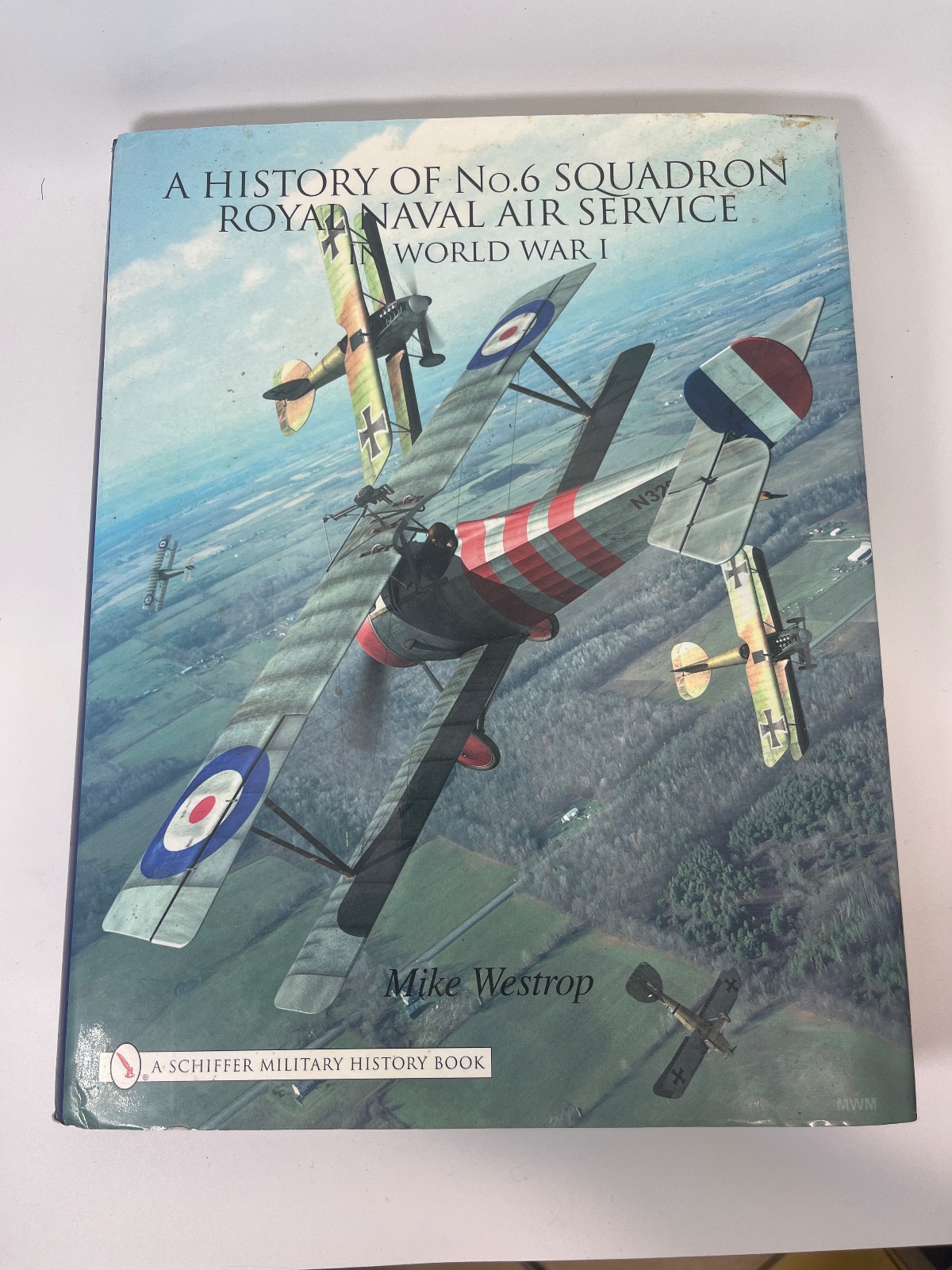 A History of No.6 Squadron Royal Naval Air Service in World War I - Cover
