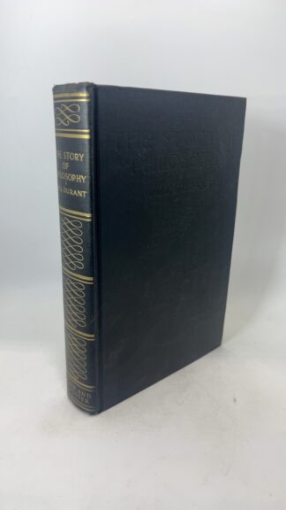 The Story of Philosophy: The Lives and Opinions of the Greater Philosophers - Cover