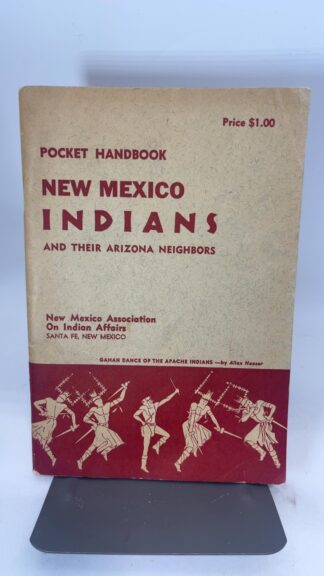 New Mexico Indians and Their Arizona Neighbors - Cover