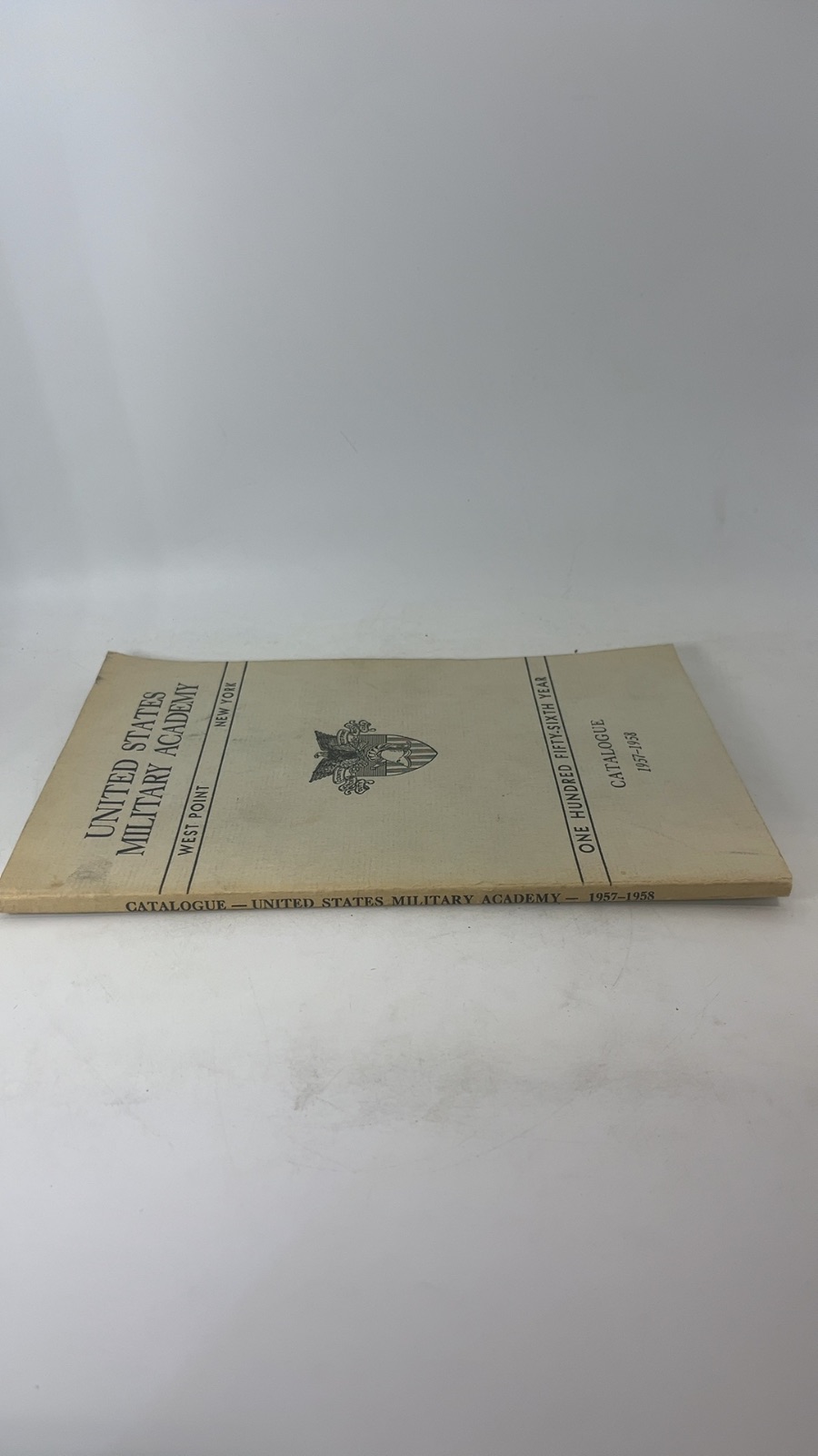 Catalogue of the United States Military Academy: One Hundred and Fifty-sixth Year, 1957-1958 - Image 6