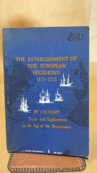 The Establishment of the European Hegemony: 1415-1715 - Cover