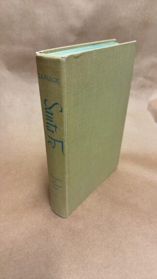 Santa Fe: The Autobiography of a Southwestern Town - Cover