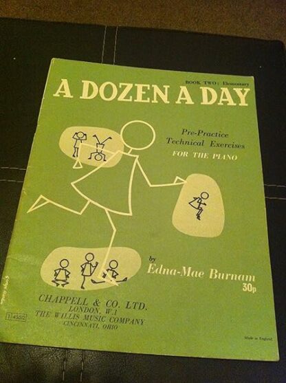 A Dozen a Day Book One (Technical Exercises For the Piano to be Done Each Day Before Practicing)