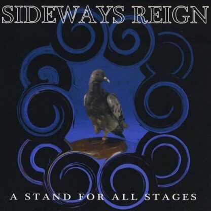 A Stand for All Stages [Audio CD] Sideways Reign