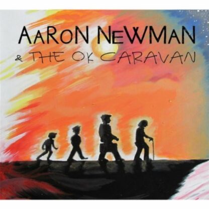 Aaron Newman & the OK Caravan [Audio CD] Aaron Newman & the OK Caravan