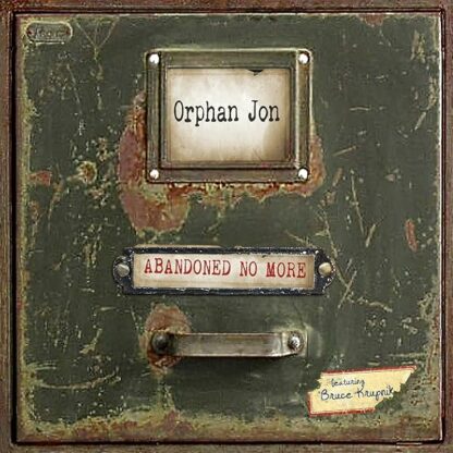 Abandoned No More [Audio CD] Orphan Jon & Abandoned