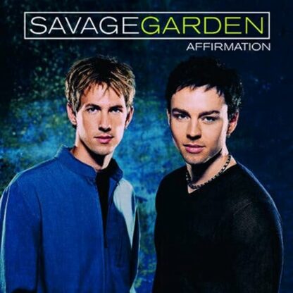 Affirmation [Audio CD] Savage Garden