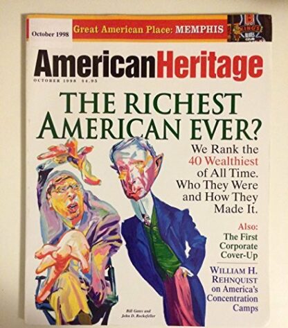 American Heritage - October 1998 - Volume 49, Number 6.