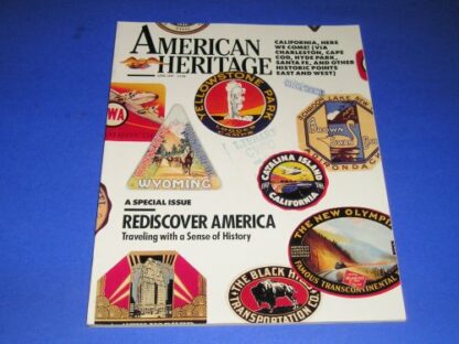 American Heritage, the Magazine of History - APRIL/MAY, 1987 - Vol XXXVIII, #3