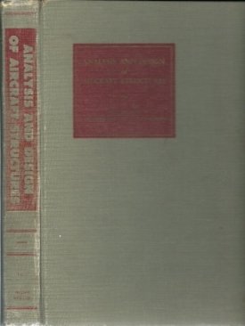 Analysis And Design Of Aircraft Structures - Volume One - Analysis For Stress And Strain