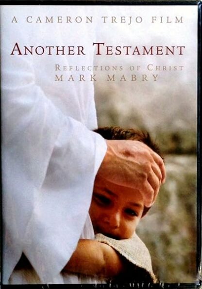 Another Testament: Reflections of Christ