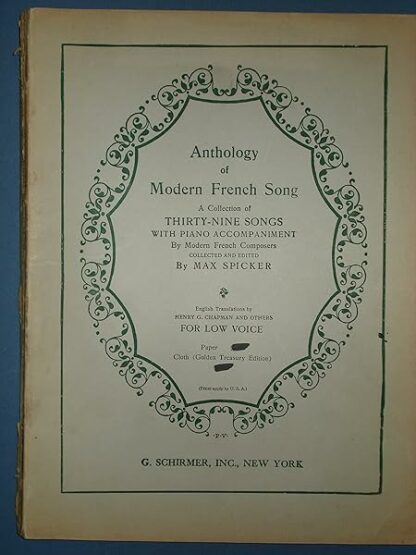 Anthology of Modern French Song for Low Voice (Collection of 39 Songs with Piano Accompaniment, Lyrics in French and English)