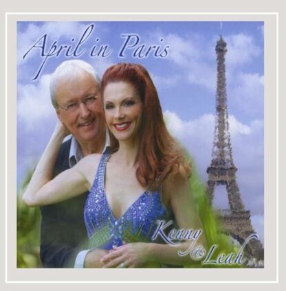 April in Paris [Audio CD] Kenny & Leah