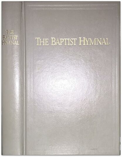 Baptist Hymnal (Potter's Gray)