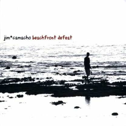 Beachfront Defeat [Audio CD] Jim Camacho and Pascal Jacquelin